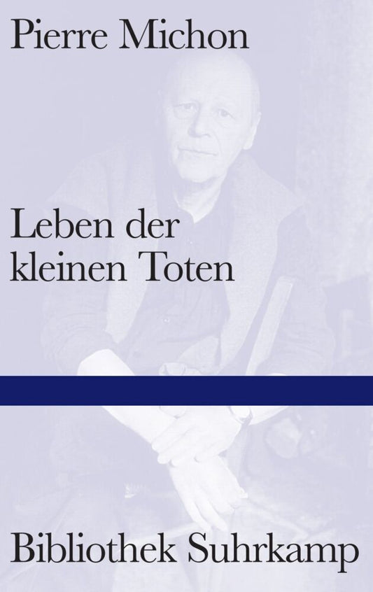 Leben der kleinen Toten (Pierre Michon)