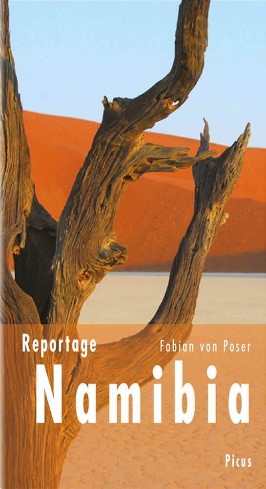 Reportage Namibia (Fabian Von Poser)