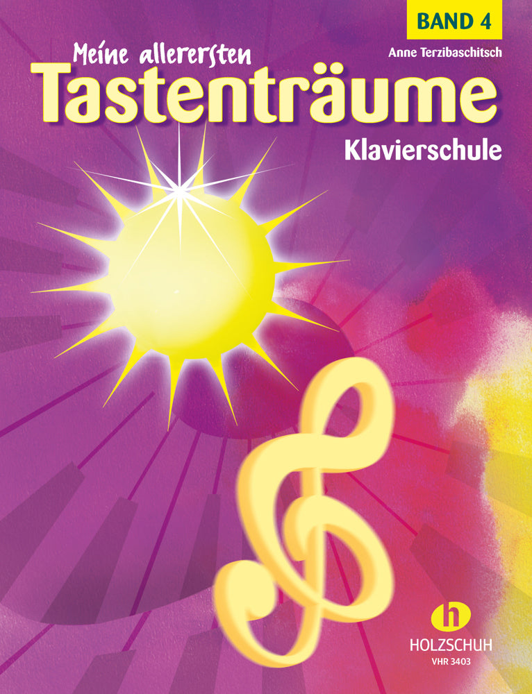 Meine allerersten Tastenträume.Bd.4 (Anne Terzibaschitsch)