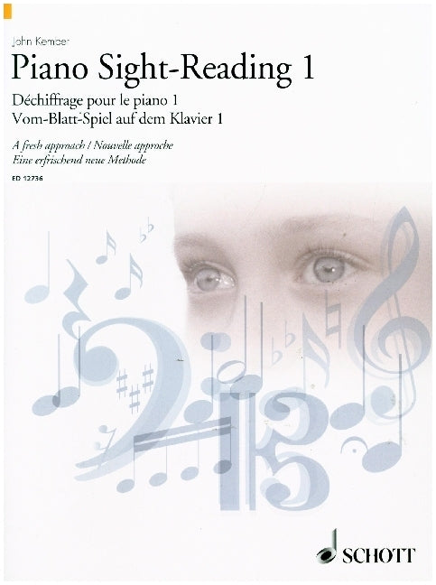 Vom-Blatt-Spiel auf dem Klavier. Piano Sight-Reading. Dechiffrage pour le Piano.Tl.1 (John Kember)