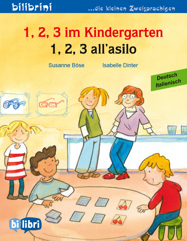 1, 2, 3 im Kindergarten (Deutsch-Italienisch) (Susanne Böse)