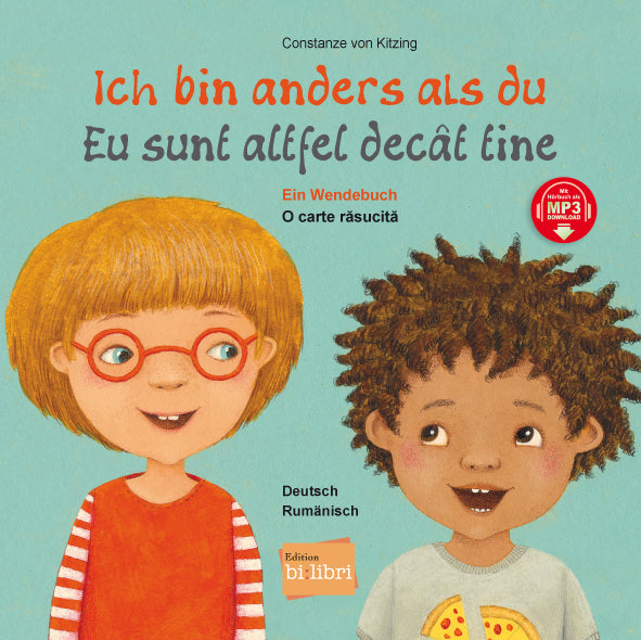 Ich bin anders als du / Ich bin wie du (Deutsch-Rumänisch) (Constanze Von Kitzing)