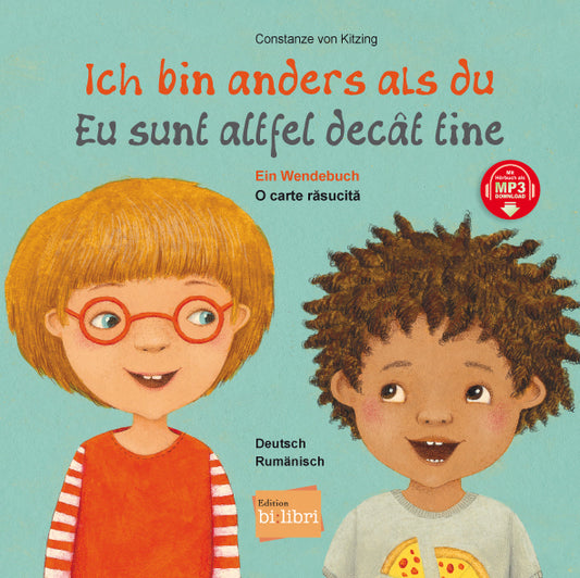 Ich bin anders als du / Ich bin wie du (Deutsch-Rumänisch) (Constanze Von Kitzing)