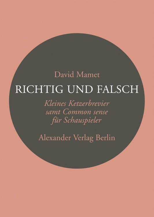 Richtig und Falsch (David Mamet)