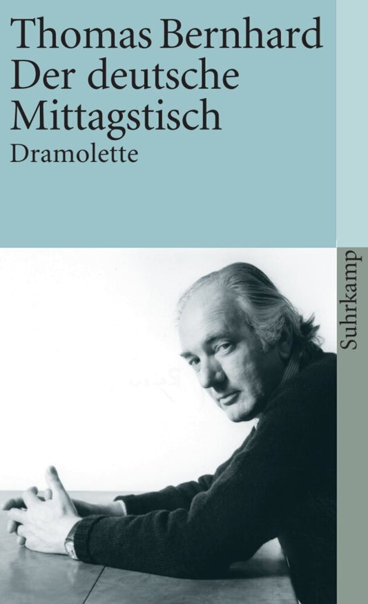Der deutsche Mittagstisch (Thomas Bernhard)
