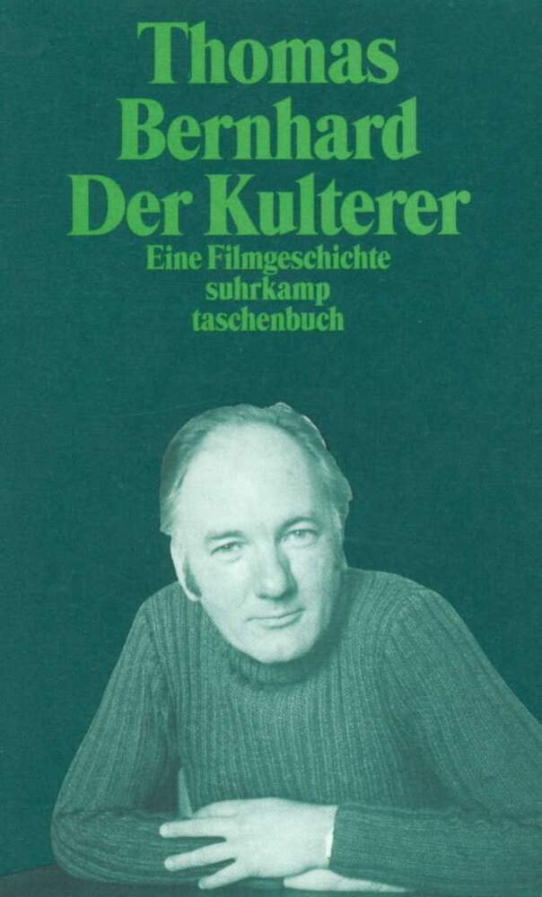 Der Kulterer (Thomas Bernhard)