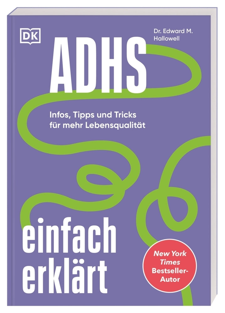 ADHS einfach erklärt (Edward M. Hallowell)