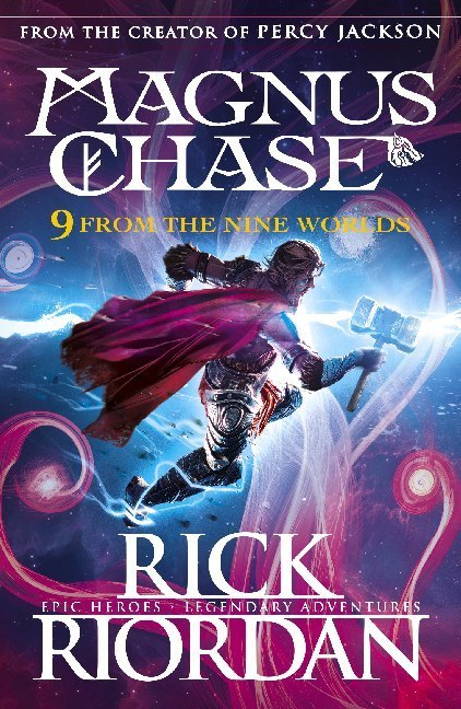 Magnus Chase - 9 From the Nine Worlds (Rick Riordan)