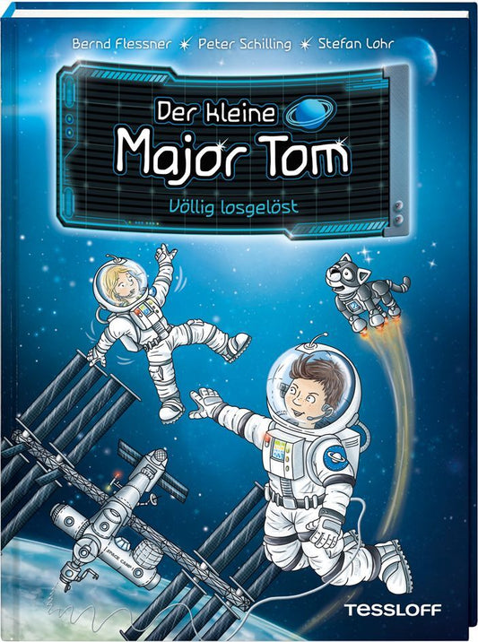 Der kleine Major Tom. Band 1. Völlig losgelöst (Bernd Flessner)