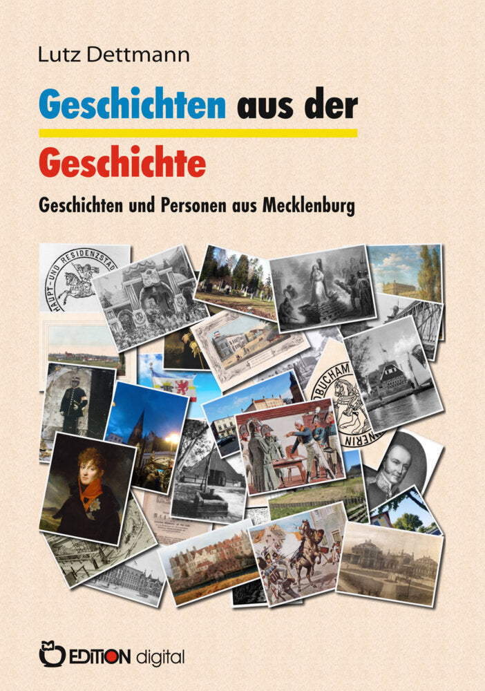 Geschichten aus der Geschichte (Lutz Dettmann)