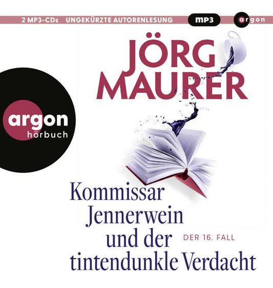 Kommissar Jennerwein und der tintendunkle Verdacht, 2 Audio-CD, 2 MP3 (Jörg Maurer)