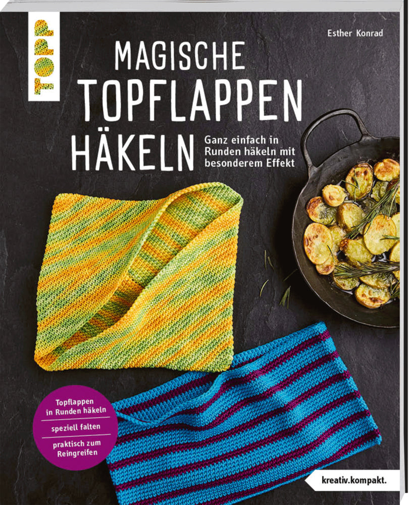 Magische Topflappen häkeln (kreativ.kompakt.) (Esther Konrad)