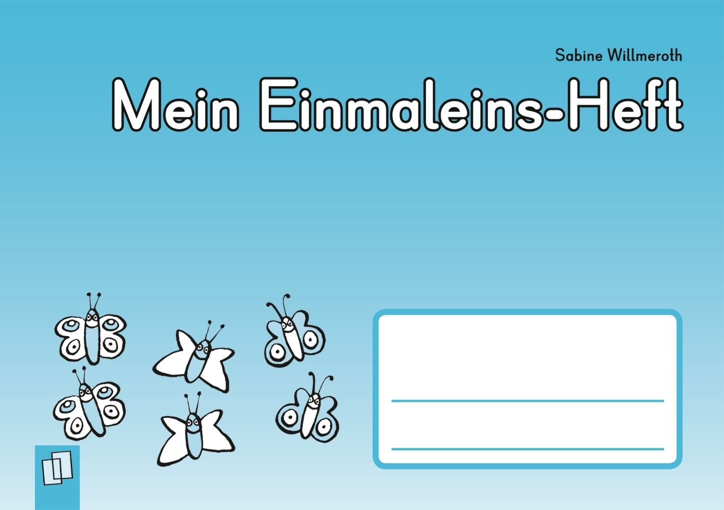 Mein Einmaleins-Heft (Sabine Willmeroth)