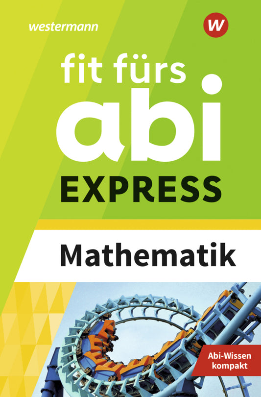 Fit fürs Abi EXPRESS (Markus Porzelt)