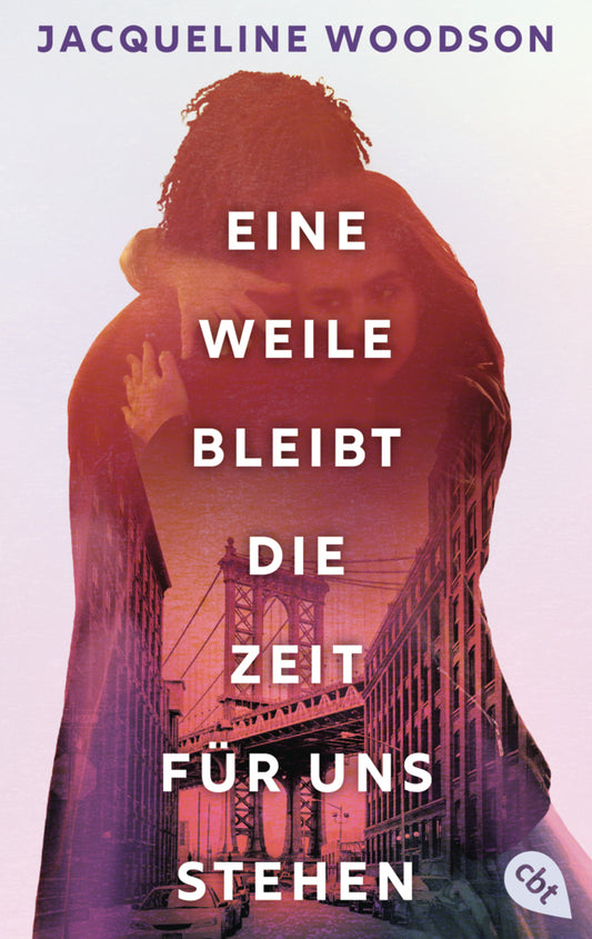 Eine Weile bleibt die Zeit für uns stehen (Jacqueline Woodson)
