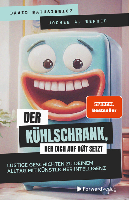 Der Kühlschrank, der dich auf Diät setzt (David Matusiewicz)