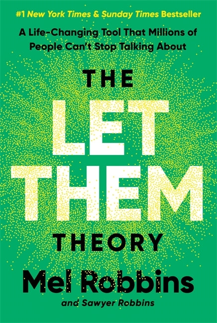 The Let Them Theory (Mel Robbins)