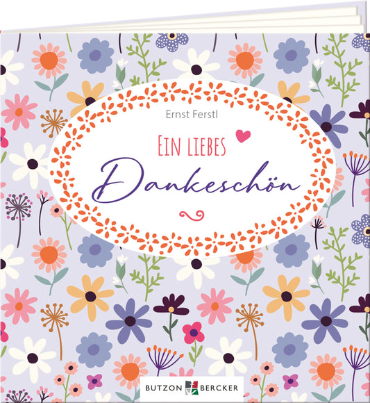 Ein liebes Dankeschön (Ernst Ferstl)