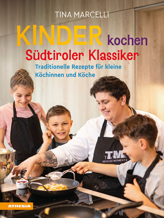 Kinder kochen Südtiroler Klassiker (Tina Marcelli)