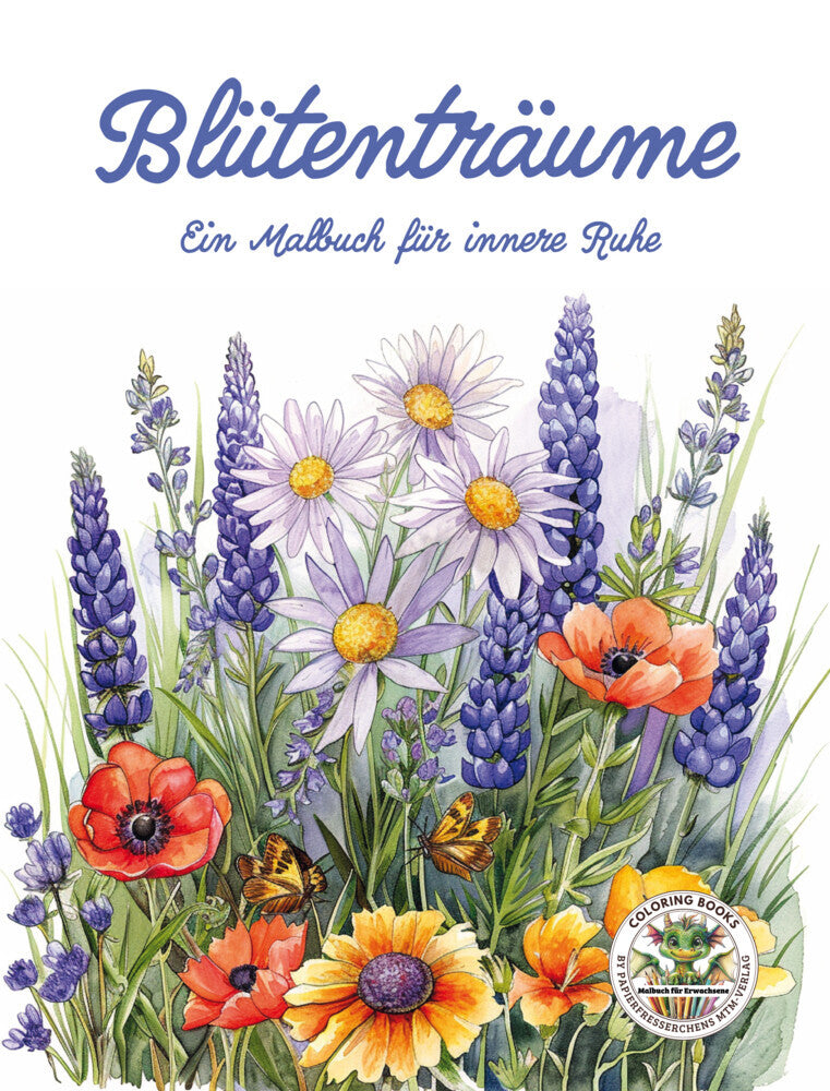 Blütenträume - Ein Malbuch für innere Ruhe (Nanja Holland)