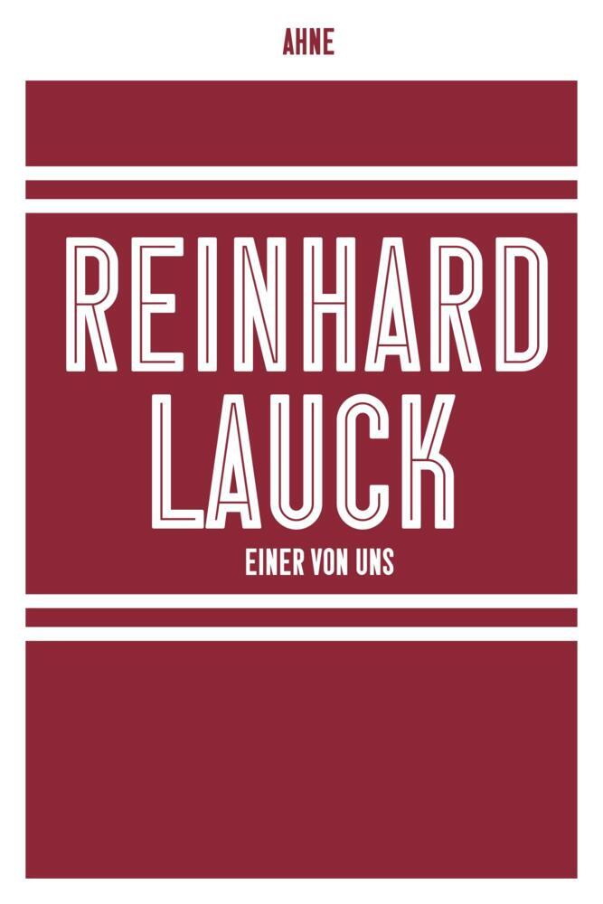 Reinhard Lauck - Einer von uns (Ahne)