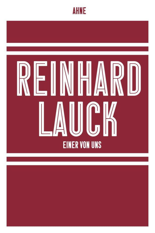 Reinhard Lauck - Einer von uns (Ahne)