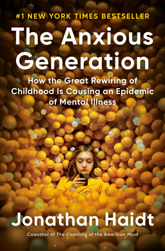 The Anxious Generation (Jonathan Haidt)