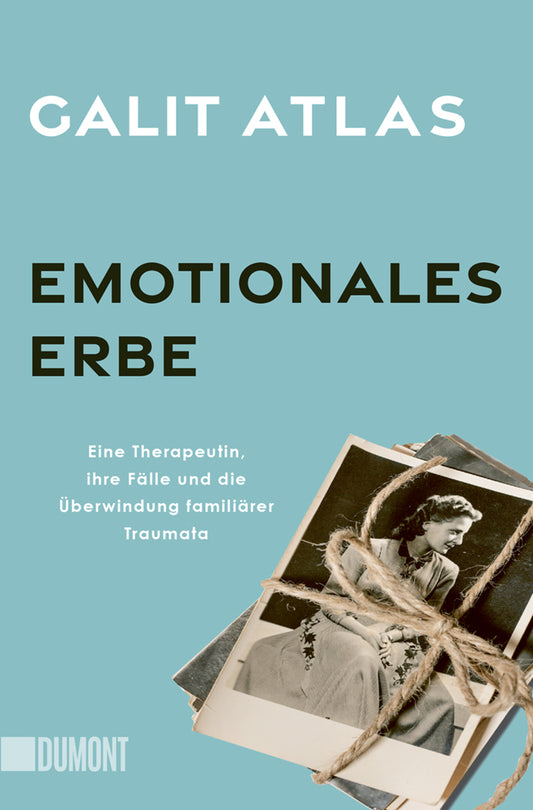 Emotionales Erbe (Galit Atlas)