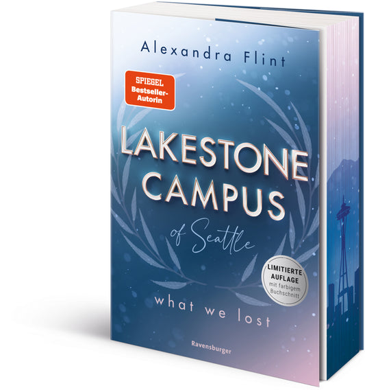 Lakestone Campus of Seattle, Band 2 - What We Lost (Alexandra Flint)
