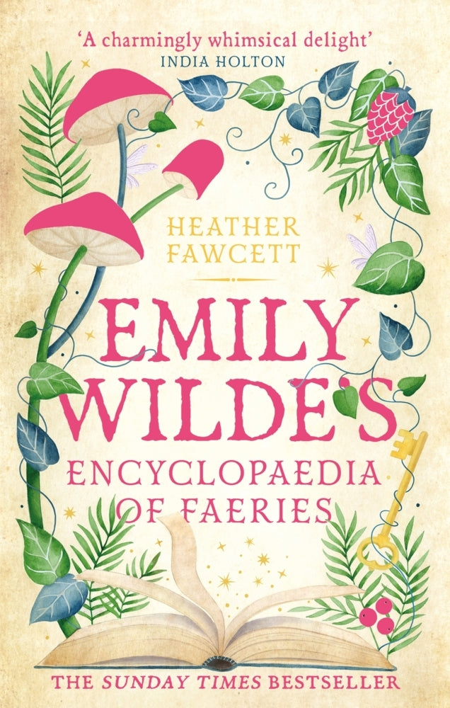 Emily Wilde's Encyclopaedia of Faeries (Heather Fawcett)