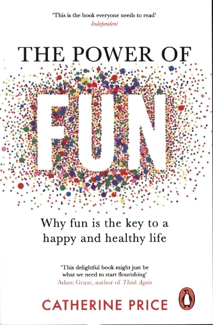 The Power of Fun (Catherine Price)