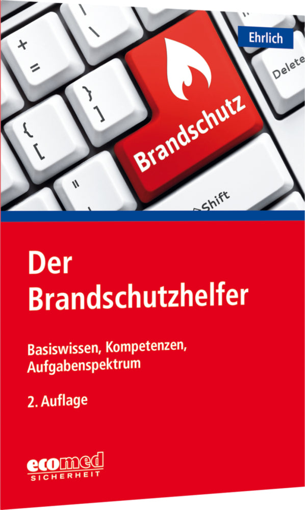 Der Brandschutzhelfer (Dirk Ehrlich)