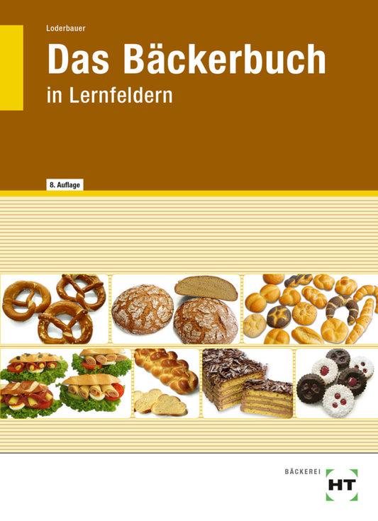 Das Bäckerbuch (Josef Loderbauer)