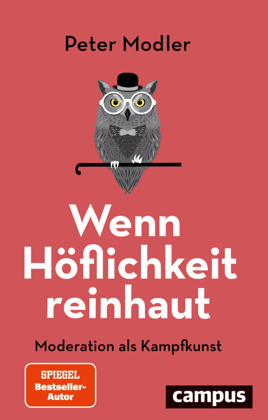Wenn Höflichkeit reinhaut (Peter Modler)