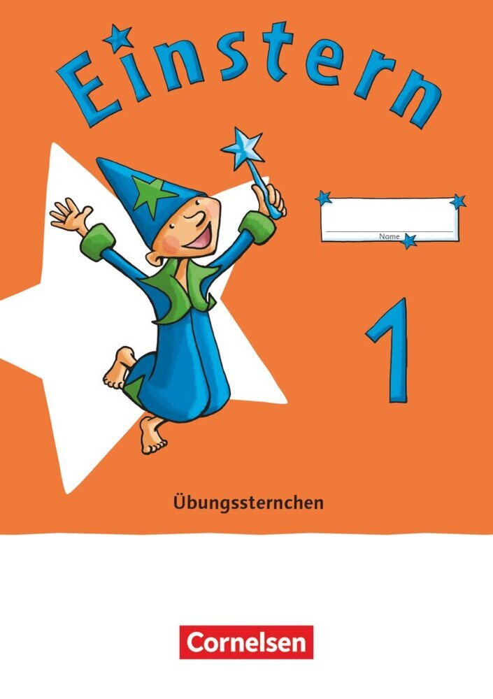 Einstern - Mathematik - Ausgabe 2021 - Übungssternchen - Übungsheft.Bd.1