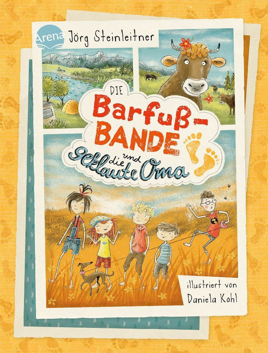Die Barfuß-Bande und die geklaute Oma (Jörg Steinleitner)