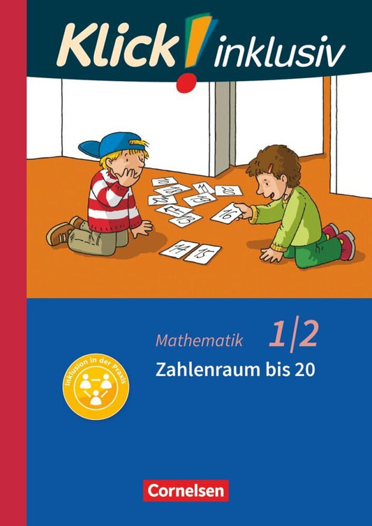 Klick! inklusiv - Mathematik, Grundschule / Förderschule - Themenhefte für Lernende mit Förderbedarf - 1./2. Schuljahr (Petra Franz)