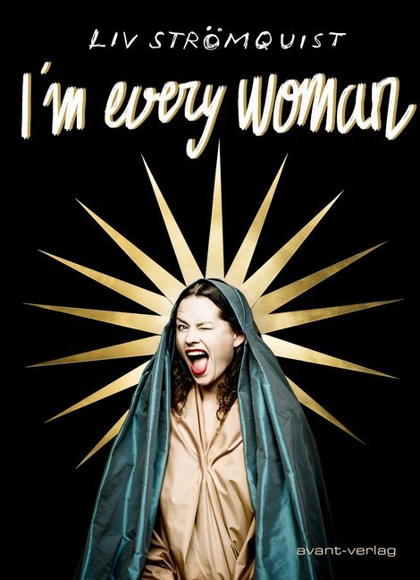 I'm every woman (Liv Strömquist)