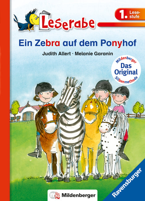 Leserabe mit Mildenberger Silbenmethode - Ein Zebra auf dem Ponyhof (Judith Allert)