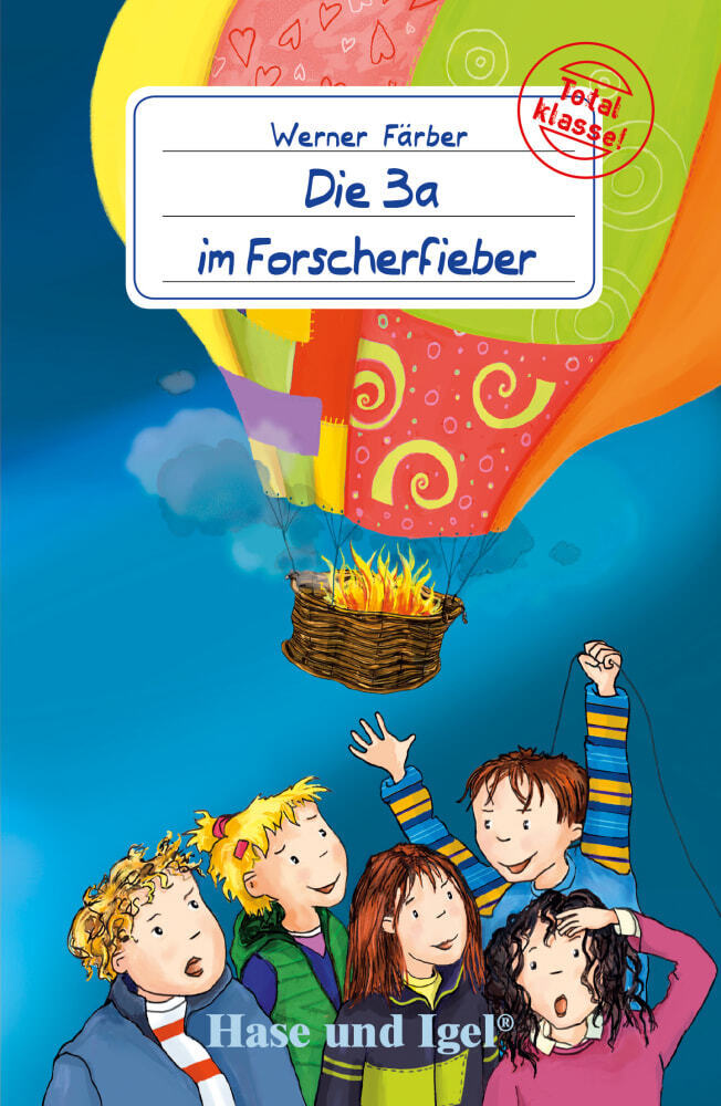 Die 3a im Forscherfieber, Schulausgabe (Werner Färber)