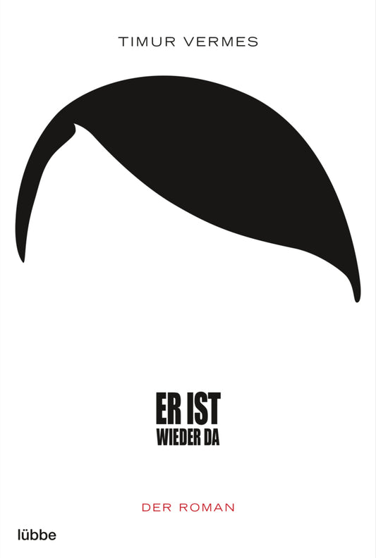 Er ist wieder da (Timur Vermes)