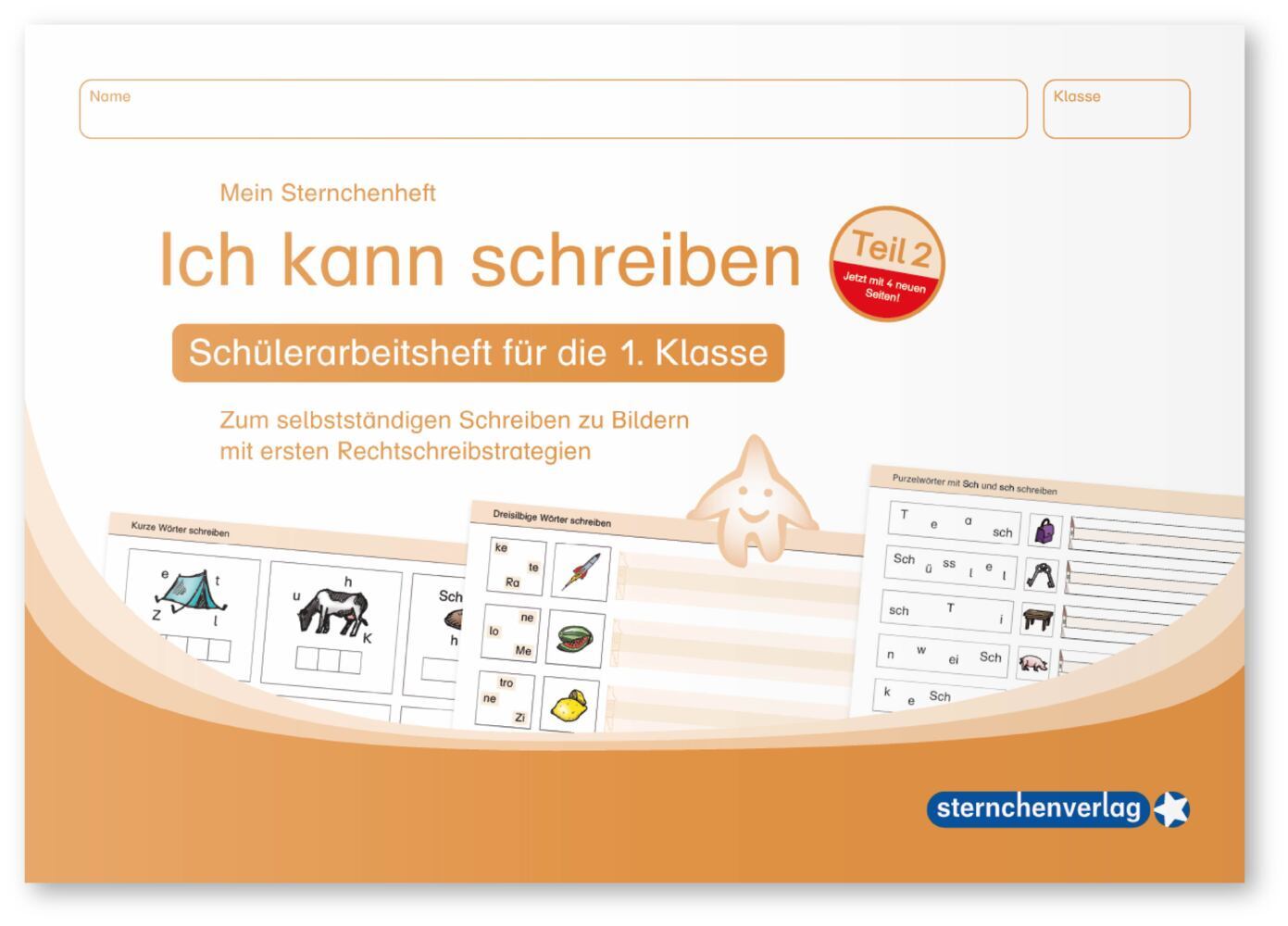 Ich kann schreiben Teil 2, Schüler-Arbeitsheft für die 1. Klasse (Sternchenverlag Gmbh)