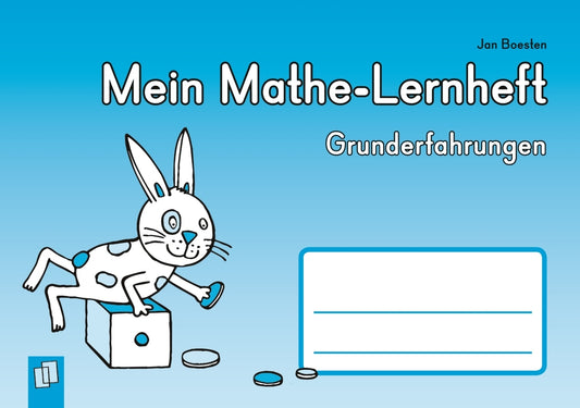 Mein Mathe-Lernheft - Grunderfahrungen (Jan Boesten)