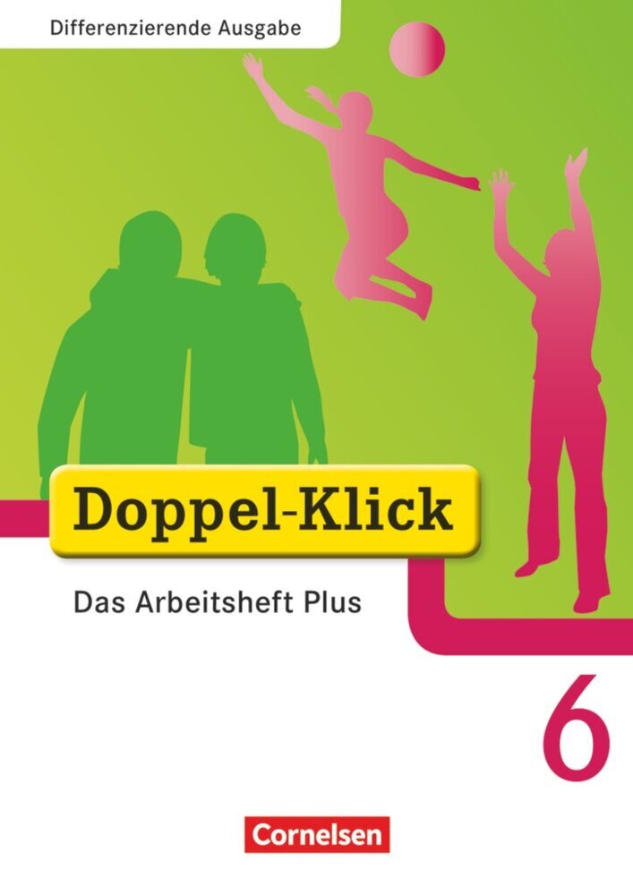 Doppel-Klick - Das Sprach- und Lesebuch - Differenzierende Ausgabe - 6. Schuljahr (August-Bernhard Jacobs)