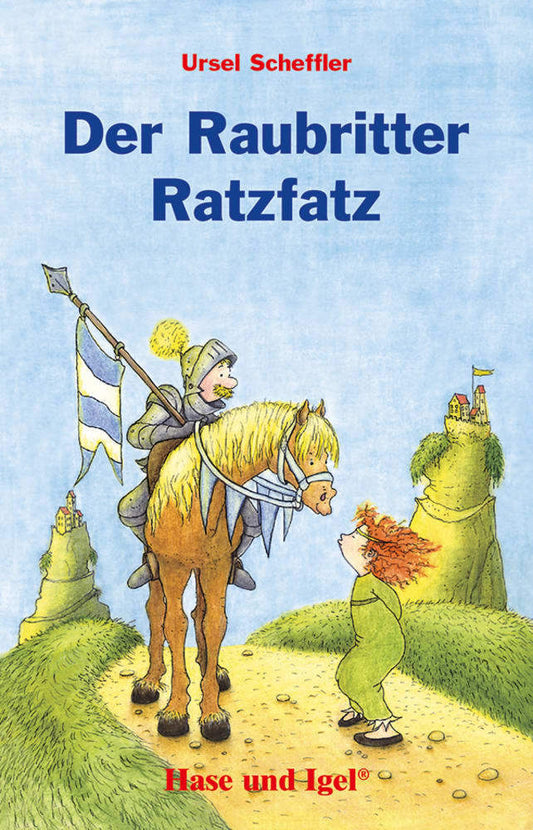 Der Raubritter Ratzfatz, Schulausgabe (Ursel Scheffler)