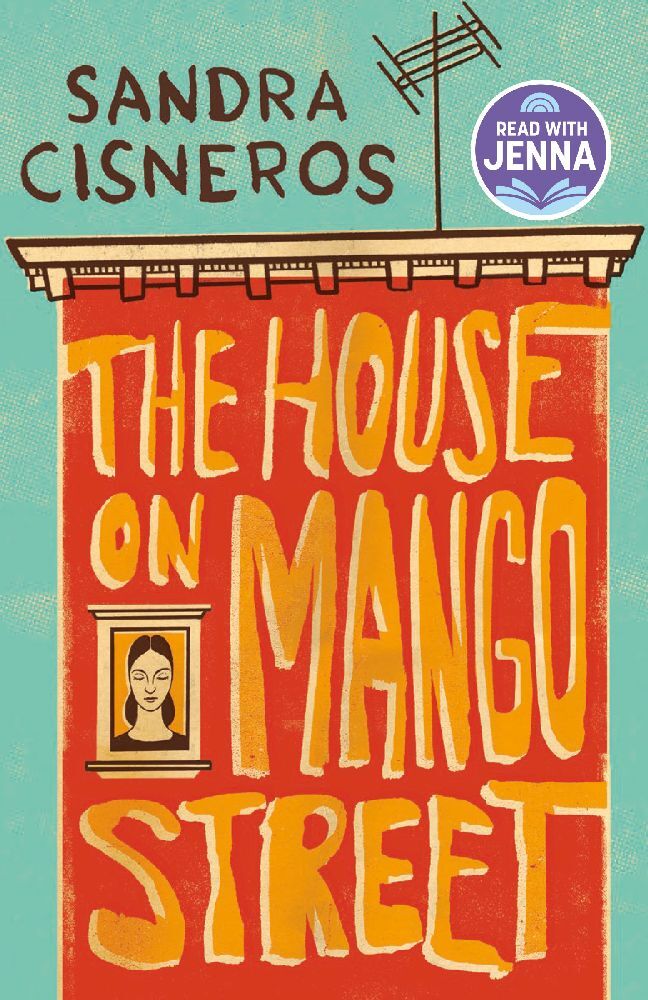 The House on Mango Street (Sandra Cisneros)