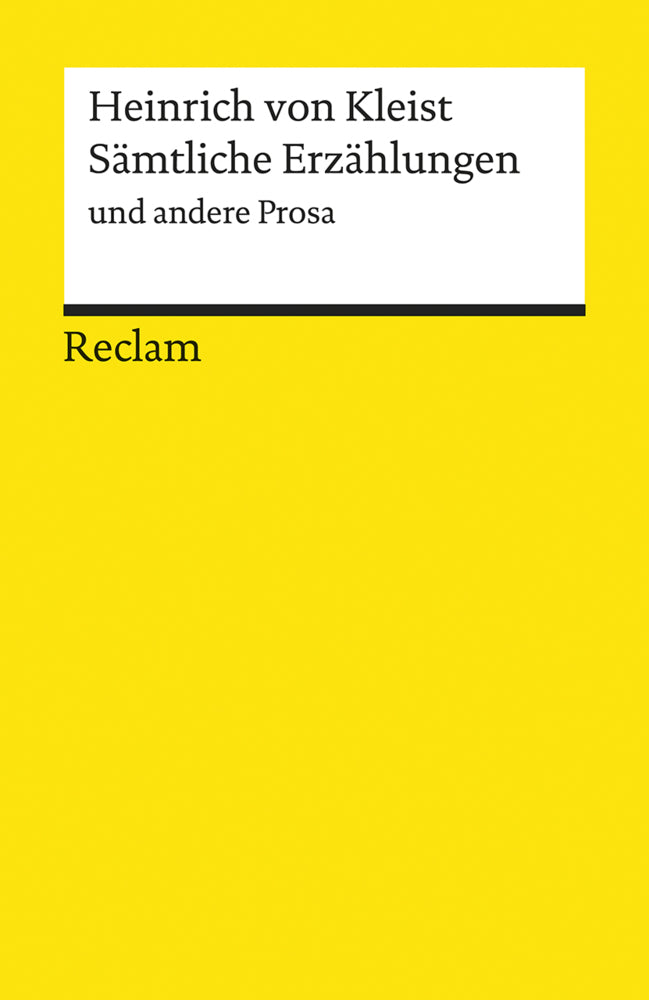 Sämtliche Erzählungen und andere Prosa (Heinrich Von Kleist)