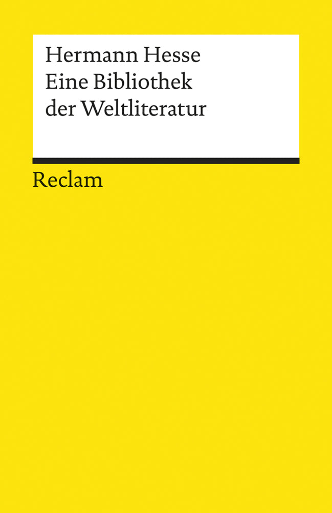 Eine Bibliothek der Weltliteratur (Hermann Hesse)