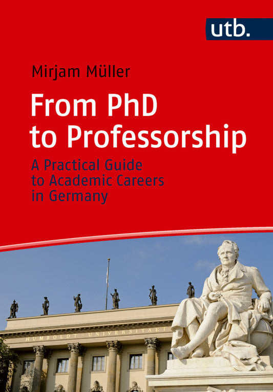 From PhD to Professorship (Mirjam Müller)