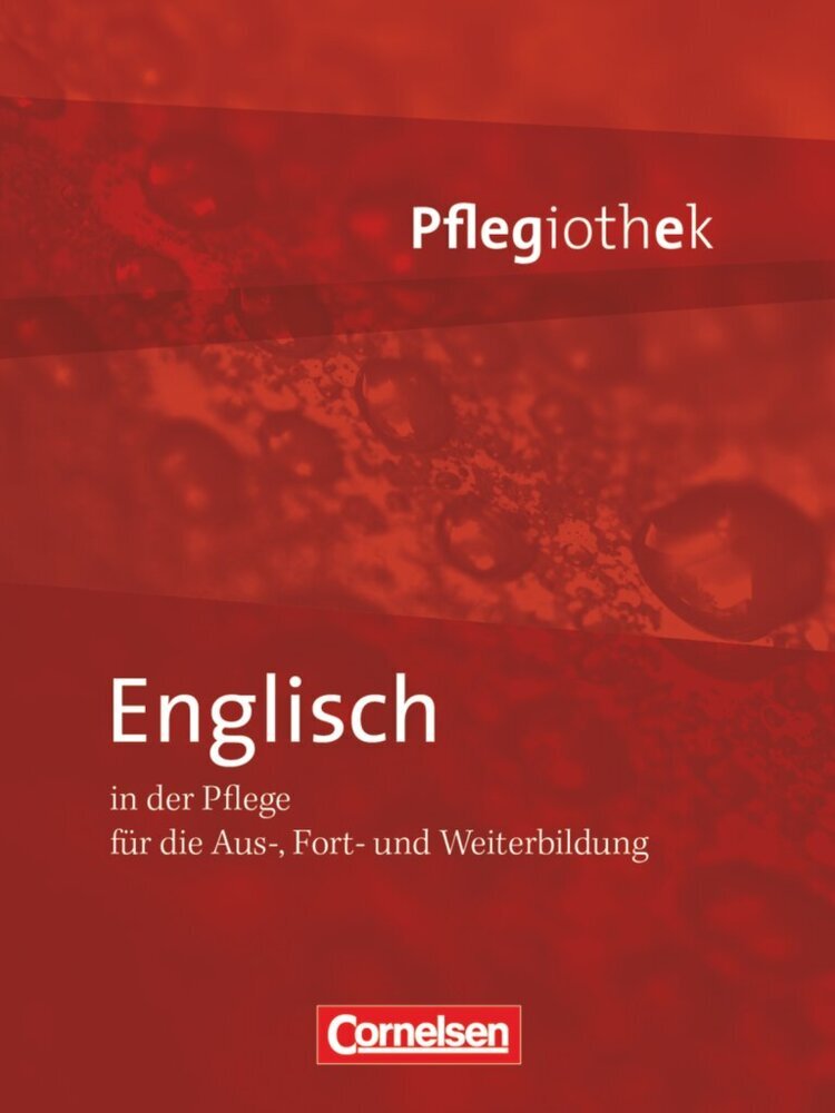 Pflegiothek - Für die Aus-, Fort- und Weiterbildung - Einführung und Vertiefung für die Aus-, Fort-, und Weiterbildung (Heike Jacobi-Wanke)